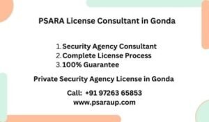 PSARA License Consultant in Gonda