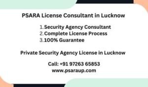 PSARA License Consultant in Lucknow